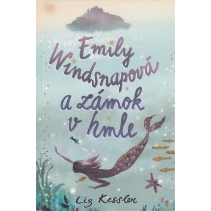 Emily Windsnapová a zámok v hmle