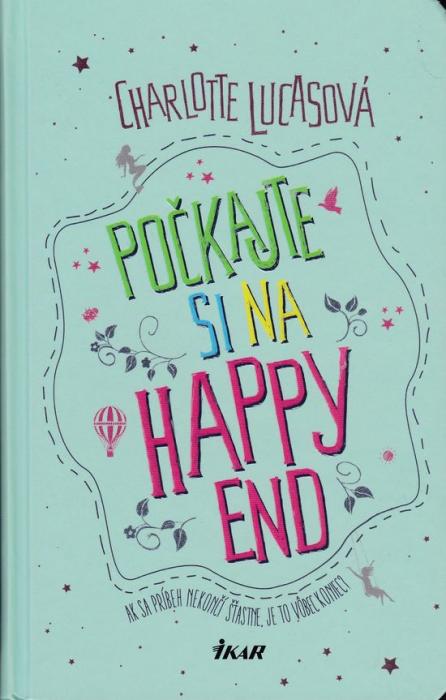 65137 Počkajte si na happy end (Ak sa príbeh nekončí šťastne, je to vôbec koniec?) – Obrázok 1