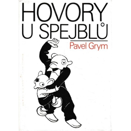 Hovory u Spejblů (Příběhy z divadla i ze života)