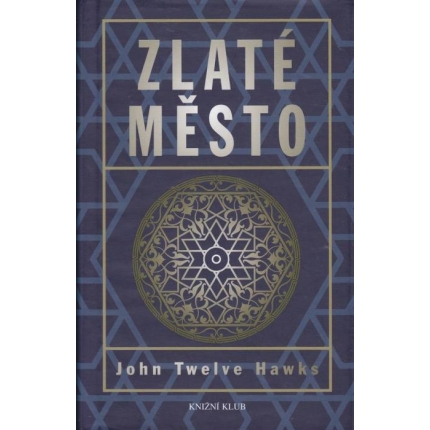 Zlaté mésto (Třetí kniha Čtvrtého svéta)