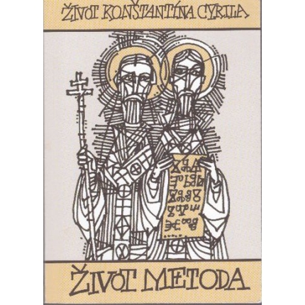 Život Konštantína Cyrila a Život Metoda