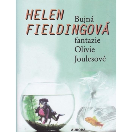 Bujná fantazie Olivie Joulesové