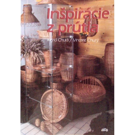 Inšpirácie z prútia