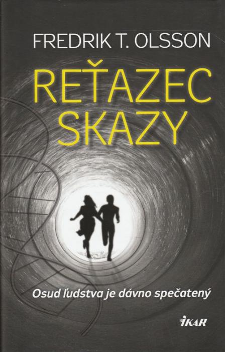 66987 Reťazec skazy (Osud ľudstva je dávno spečatený) – Obrázok 1