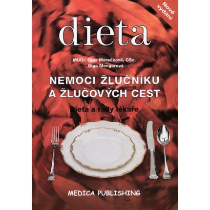 Nemoci žlučníku a žlučových cest (Dieta a rady lékaře)