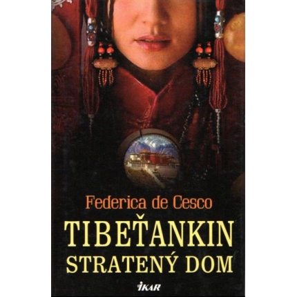 Tibeťankin stratený dom