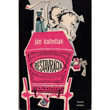 Reštavrácia (Obrazy z nedávnych čias)
