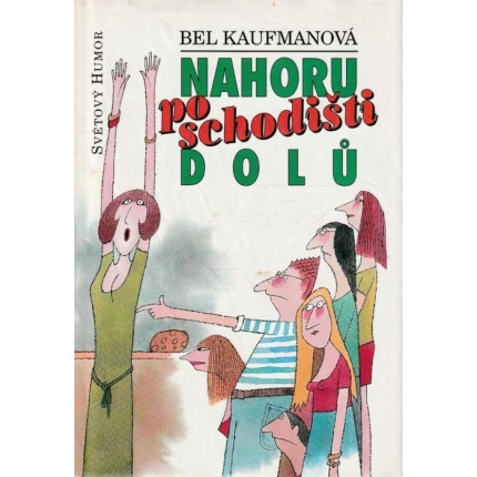 Nahoru po schodišti dolů