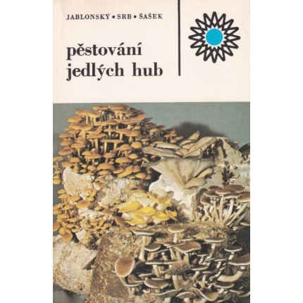 Pěstování jedlých hub