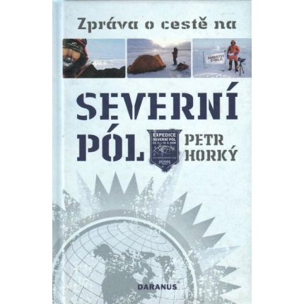Správa o cestě na Severný pól