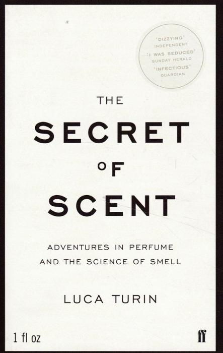 6878 The Secret of Scent (Adventures in Perfume and the Science of Smell) – Obrázok 1