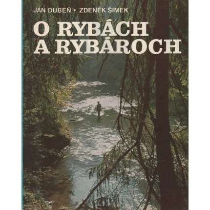 O rybách a rybároch