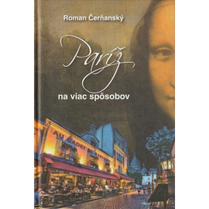Paríž na viac spôsobov