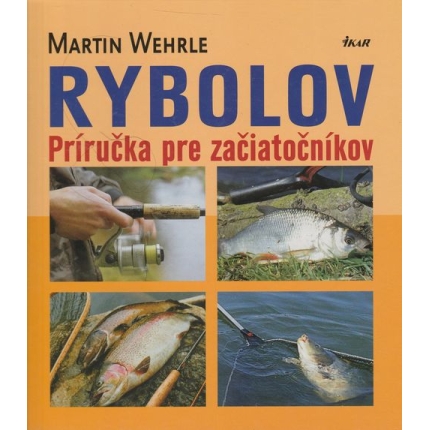 Rybolov (Príručka pre začiatočníkov)