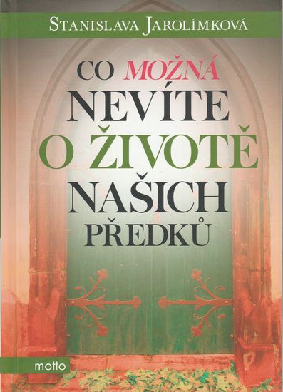 69712 Co možná nevíte o živote našich předků – Obrázok 1