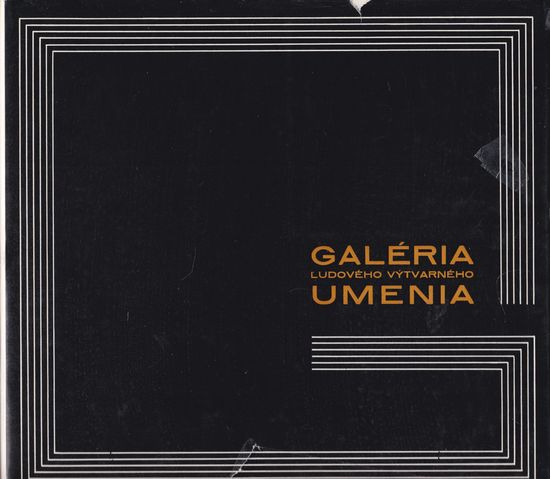 69819 Galéria ľudového výtvarného umenia (Katalóg) – Obrázok 1