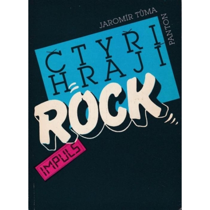 Čtyři hrají rock (Jasná zpráva o skupině Olympic)