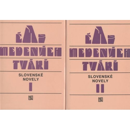 Éra medených tvárí I.+II. (Slovenské novely)