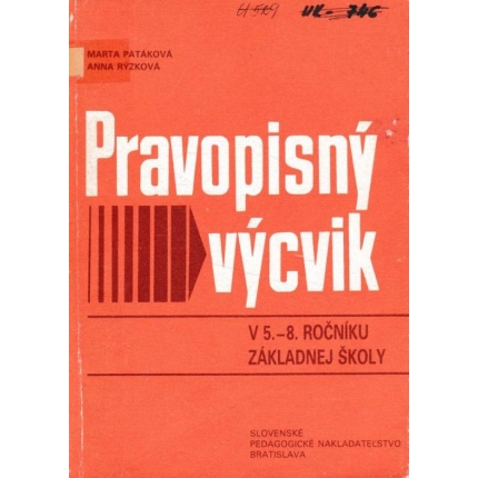 Pravopisný výcvik v 5. - 8. ročníku základnej školy