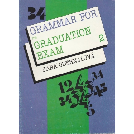 Grammar for the Graduation Exam 2 (Lessons 6 - 16)