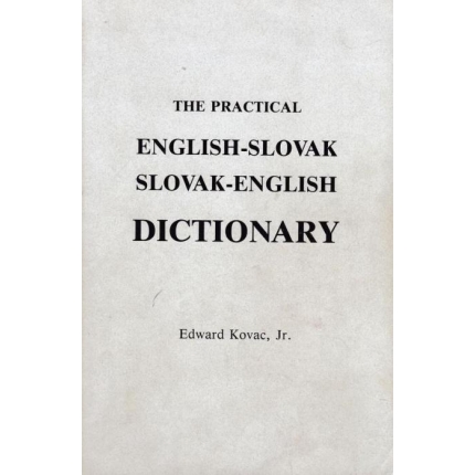 The Practical English-Slovak, Slovak-English Dictionary