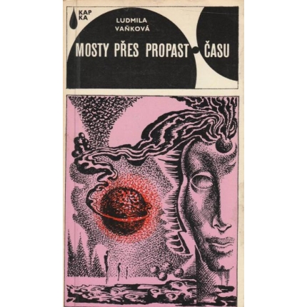 Mosty přes propast času