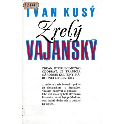 Zrelý Vajanský