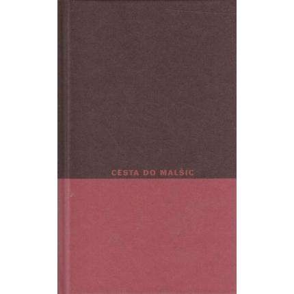 Cesta do Malšic