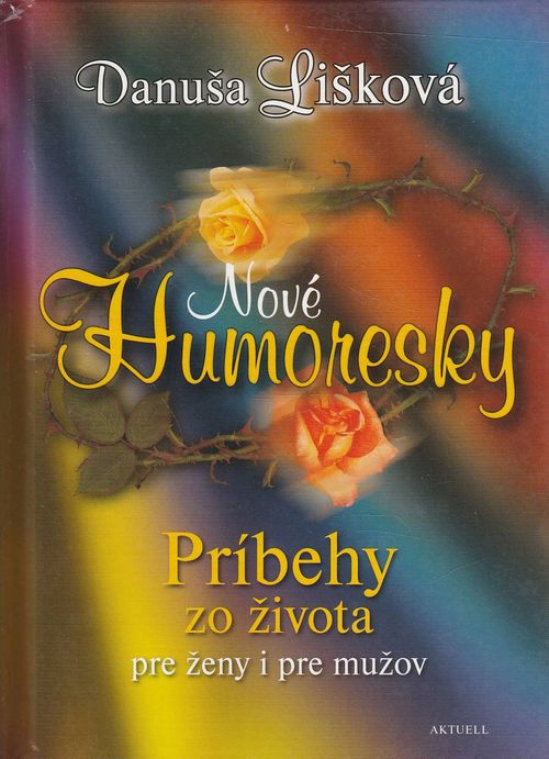 73544 Nové humoresky (Príbehy zo života pre ženy i pre mužov) – Obrázok 1