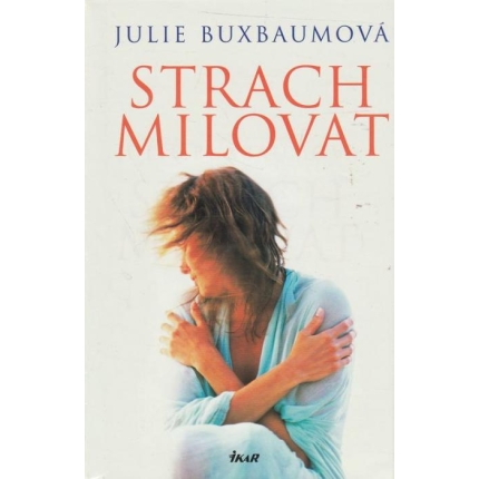 Strach milovat