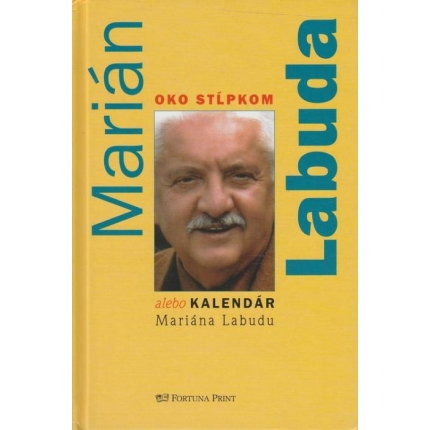 Oko stĺpkom alebo Kalendár Mariána Labudu