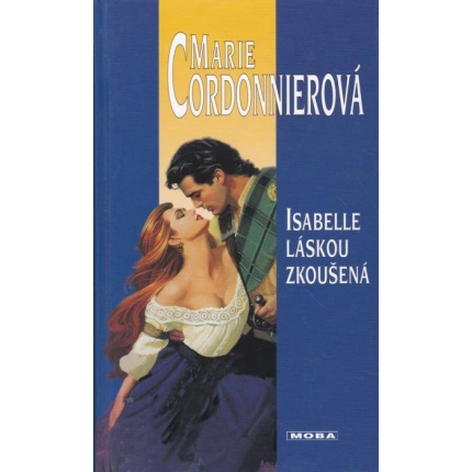 Isabelle láskou zkoušená