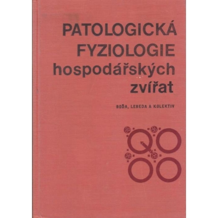 Patologická fyziologie hospodářských zvířat