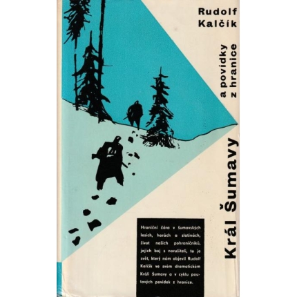 Král Šumavy a povídky z hranice