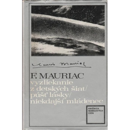 Vyzliekanie z detských šiat / Púšť lásky / Niekdajší mládenec