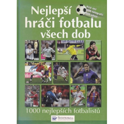 Nejlepší hráči futbalu všech dob (1000 nejlepších fotbalistů)