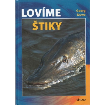 Lovíme štiky