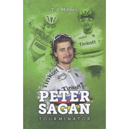 Peter Sagan - Tourminátor