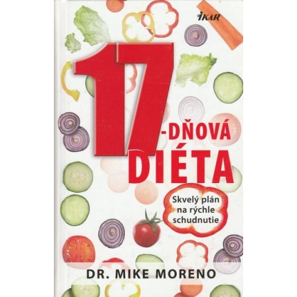 17-dňová diéta (Skvelý plán na rýchle chudnutie)