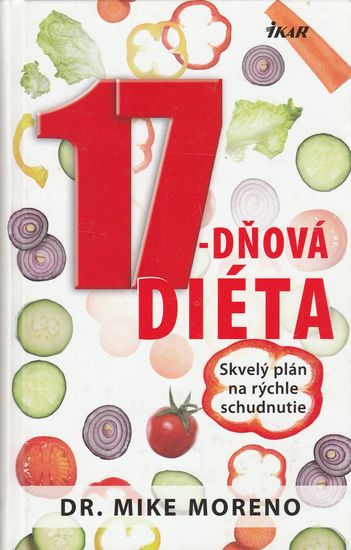75307 17-dňová diéta (Skvelý plán na rýchle chudnutie) – Obrázok 1