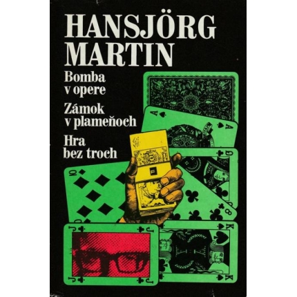 Bomba v opere / Zámok v plameňoch / Hra bez troch