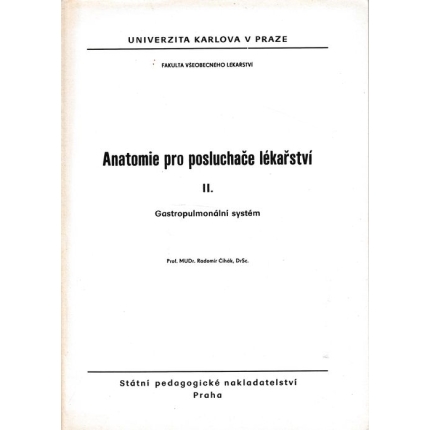 Anatomie pro posluchače lékařství II. (Gastropulmonální systém)