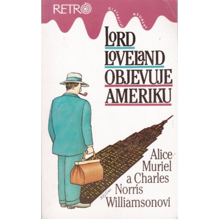 Lord Loveland objevuje Ameriku