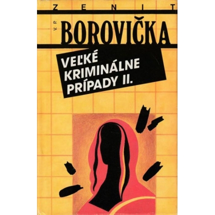 Veľké kriminálne prípady II.