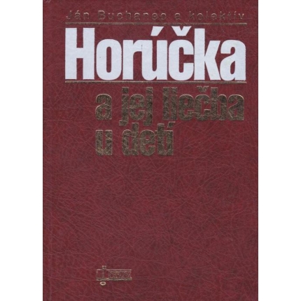 Horúčka a jej liečba u detí