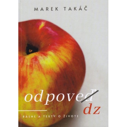 Odpovedz (Básne a texty o živote)