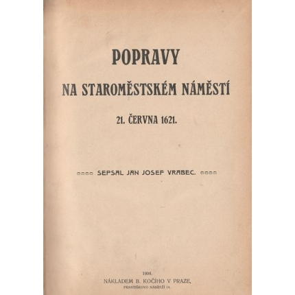 Popravy na staroměstském náměstí 21. června 1621