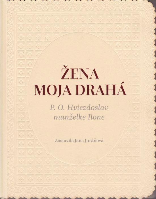 77722 Žena moja drahá (P.O. Hviezdoslav manželke Ilone) – Obrázok 1