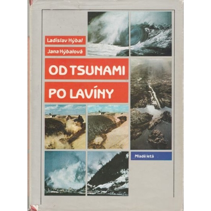 Od tsunami po lavíny