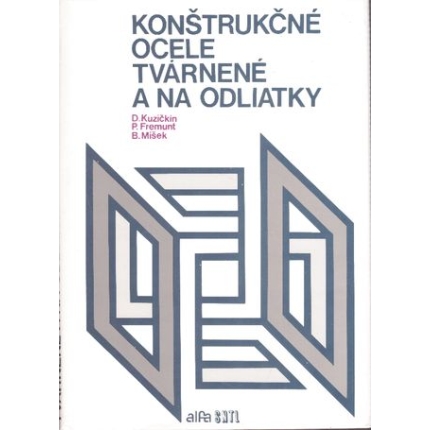 Konštrukčné ocele tvárnené a na odliatky